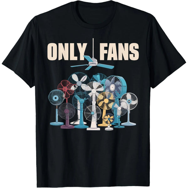 Funny Only Fans Meme T-Shirt Men Women Summer Cozy Cotton Short Sleeve T-Shirts